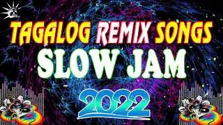 BEST SLOW JAM HARD BASS BATTLE MIX ✅   OPM TAGALOG REMIX LOVE SONGS 2022 💛