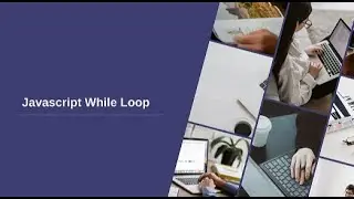 Javascript While loop | Javascript Course | Information Tech | Tutorials #8