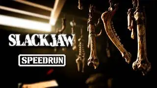 Slackjaw SpeedrunWR ~1m45.44s~