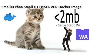 Smallest HTTP Server Docker Image? (Part 1)