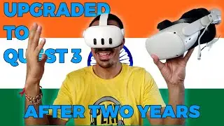 I bought best VR headset in INDIA - Meta Quest 3 Unboxing review 2 years of Quest 2 | 2024-25 Oculus