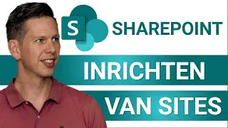 Inrichten van SharePoint doe je zo!