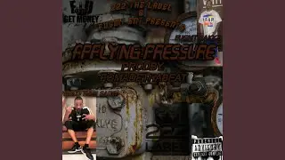 Applying Pressure (feat. Highway30solo)