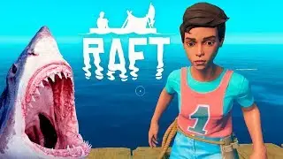 РОДРИГЕС И ЮЛЯ ВЫЖИВАЮТ В ОКЕАНЕ С АКУЛАМИ? ► Raft 2018