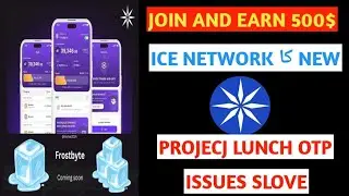 ICE NEW PROJECT FROSTBYTE ICE NEW FROSTBYTE CREATE ACCOUNT OTP ISSUES SOlVED