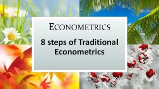 Econometrics |  Steps Of Traditional Econometrics
