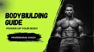 Beginners Guide to Bodybuilding 10 Tips to Get Started Fast