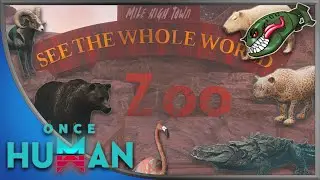 Once Human | Wishland East Zoo Animal Farming Guide - The Way of Winter #21