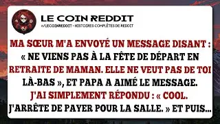 Ma sœur m'a envoyé un message disant : « Ne viens pas à la fête de départ en retraite de Maman.
