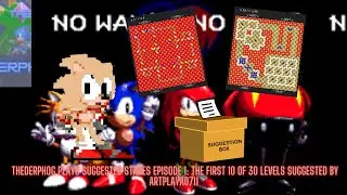 TheDerpHog Plays Suggested Levels Episode 1: The First 10 of 30 Levels Suggested by artplaya0711