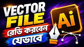 Vector File রেডি করবেন যেভাবে | Adobe Stock Full Cours | @robiadsexpert