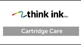 Think Ink Cartridge Care