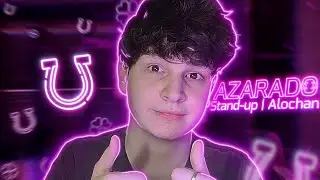 AZARADO | Stand-up | Alochan