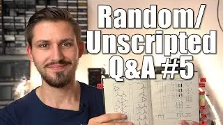Random/Unscripted Q&A #5