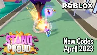 Roblox Stand Proud New Codes April 2023