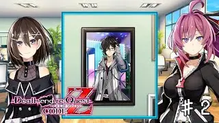 【ネタバレあり】初メテノ出社、初メテノ仕事 ～Death end re;Quest Code Zを初見実況（？）プレイ その2～