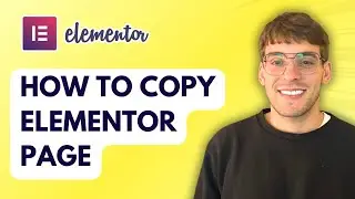 How to Copy Elementor Page [2026 Full Guide]
