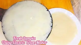 How to make Super Easy Fresh Lumpia Wrapper using Electric Crepe Maker/ unboxing + Lumpia Sauce