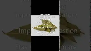 Benefits of Brazil nut and Bay leaves