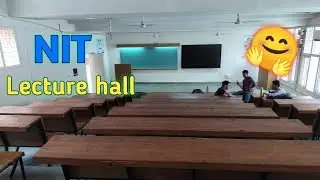 NIT classroom tour || NIT lecture hall || NIT kurukshetra classroom || NIT campus tour 