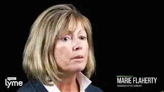 Lyme Disease Symptoms: Marie's Story