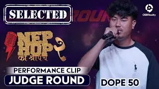 Raghav Tamang - RT12 | NepHop Ko Shreepech S2 | Clip (DOPE 50) | JUDGE ROUND | Girish | Manas | DonG