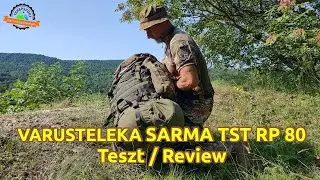 Varusteleka Sarma TST RP80 h&aacute;tizs&aacute;k bemutat&oacute; / backpack review