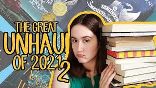 The Great 2021 Book Unhaul Pt. 2 📚 Booktube