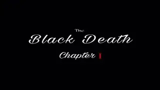 The Black Death Chapter 1 - Roblox