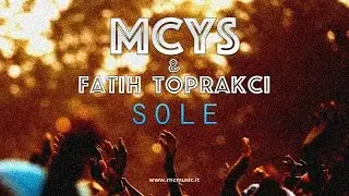 MCYS & FATIH TOPRAKCI - Sole