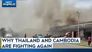 Thailand-Cambodia Clash | The Emerald Triangle Dispute: Why Thailand And Cambodia Are Fighting Again