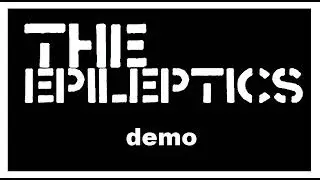 The Epileptics - demo (anarcho uk82 punk)