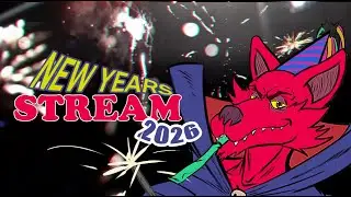 New Years Stream | Happy 2026 part 3