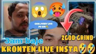kronten live 3am😱 Jonny and zgod synergy building 🤣🤣🤣