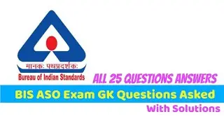 Questions Asked in BIS ASO Exam 2022 30 October 2022 Questions Bureau of Indian Standards