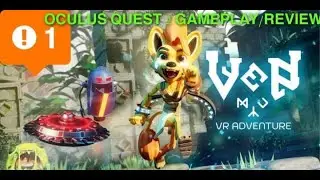 VEN VR Adventure!- Oculus Quest 2 First Reaction/Review