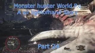 monster hunter World P C part 24 Redefining the Power Couple Optional Quests