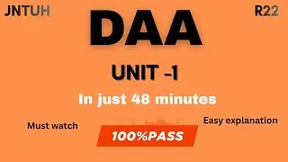 DAA unit1 | in just 48 minutes| simple explanation| 100% PASS | MUST WATCH