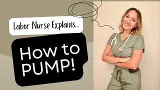 Labor/Postpartum Nurse Explains HOW to Pump! ❤️