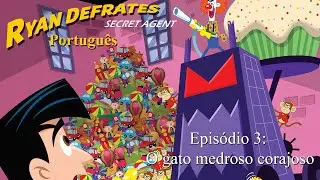 Ryan Defrates: Secret Agent (Portugu&ecirc;s) | Epis&oacute;dio 3 | O gato medroso corajoso
