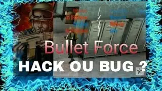 🎮 Bullet Force Bug ?  { Android }