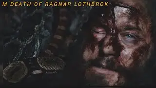 The moment of death of the greatest leader Ragnar Lothbrok 😢💔