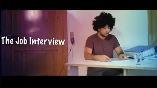 The Job Interview (Sketch)