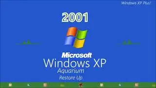 Windows XP Plus Aquarium Restore Up
