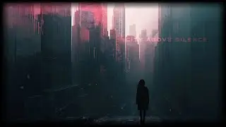 CITY ABOVE SILENCE | Dystopian City Ambience for Mindful Nights
