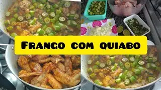 Frango com quiabo super fácil e simples de fazer 😋😊