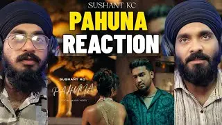 Reacting to Pahuna &ndash; Sushant KC&rsquo;s Soul-Touching Song! 🇳🇵🔥