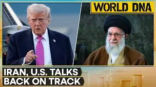 Iran-US Talks | Report: Talks Back on After West Asia Leaders Lobby White House | World DNA