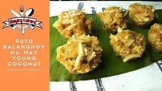 PUTO BALANGHOY NA MAY YOUNG COCONUT|STEAMED CASSAVA| BISAYANG KUSINERA