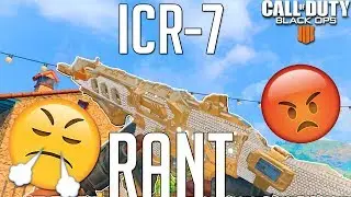 *NERF THIS WEAPON!!!* ICR-7 RANT 😡 BO4